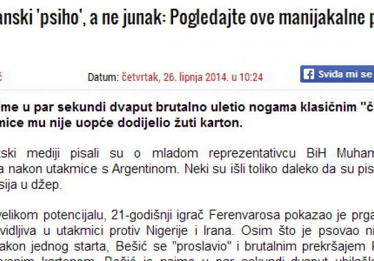 Hrvatski mediji nazvali Muhameda Bešića psihopatom koji je ubijao na terenu?!